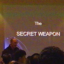 Secret weapon story